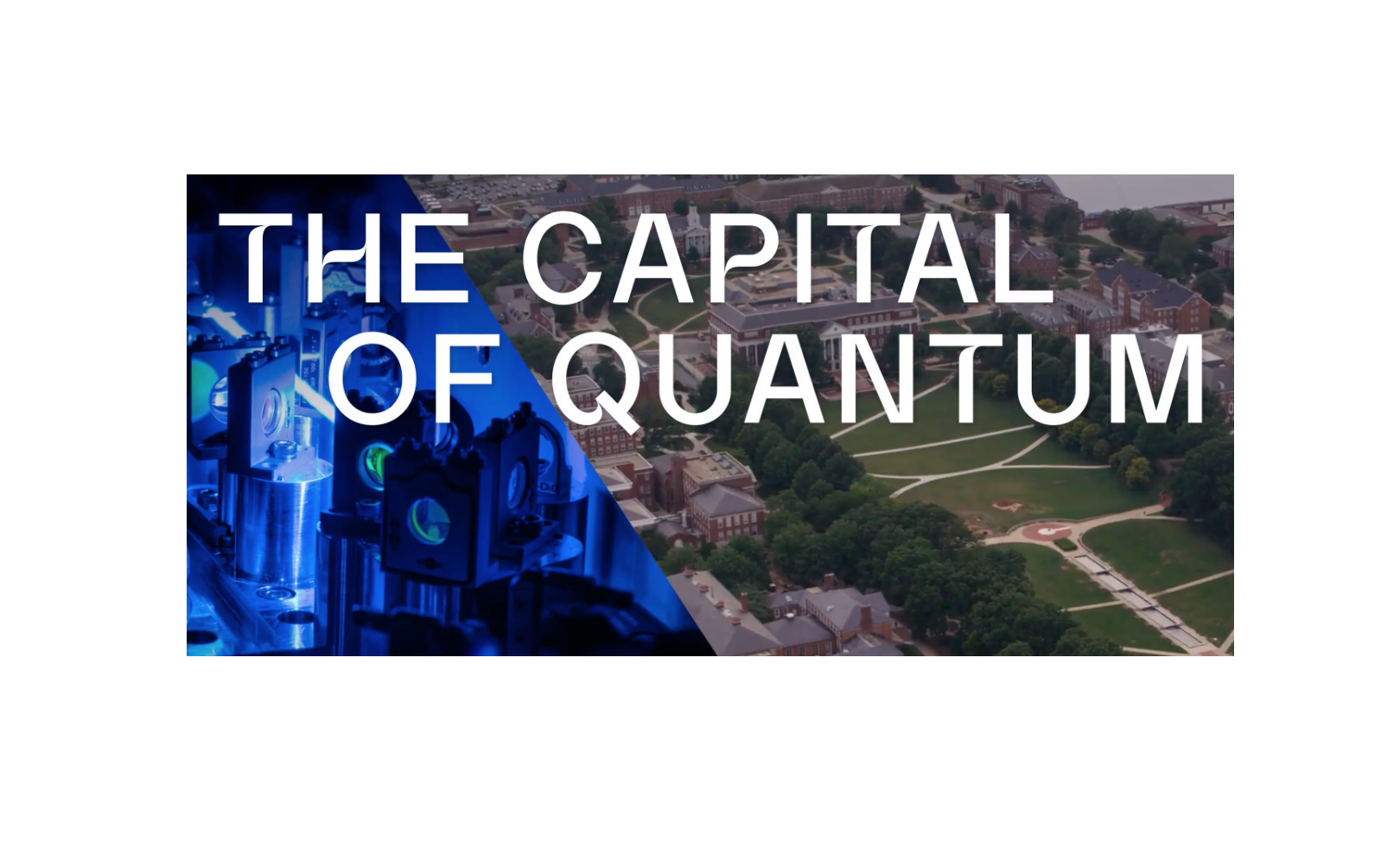 Split image of quantum technology and aerial view of the University of Maryland, College Park campus McKeldin Mall.